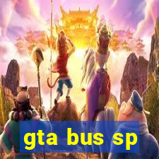 gta bus sp